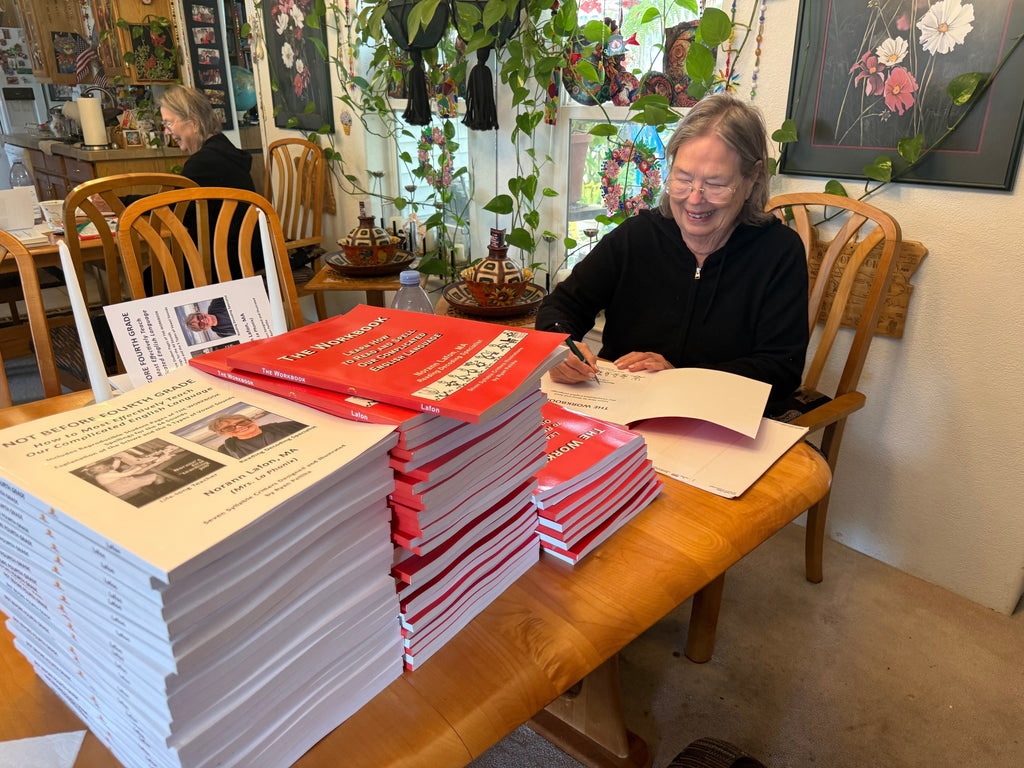 NOT BEFORE FOURTH GRADE and THE WORKBOOK by Norann Lafon, MA