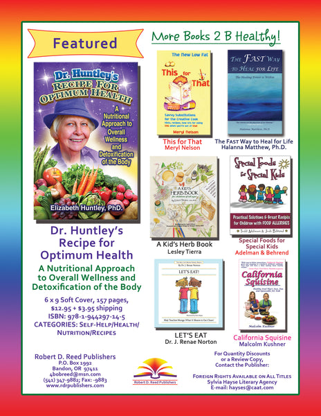 Dr. Huntley's Recipe for Optimum Health by Elizabeth Huntley, Ph.D.