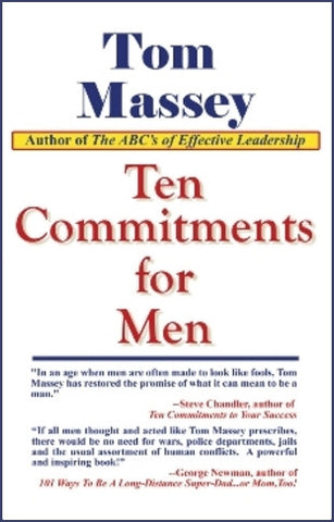 Ten Commitments for Men by Tom Massey