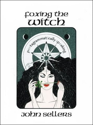 Foxing the Witch by John Sellers