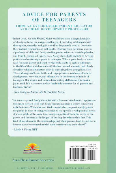 YOU AND ME KID: A Practical Guide for Meeting Your Teen with Faith, Hope, and Love by Nancy Washburn