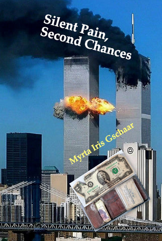 Silent Pain, Second Chances by Myrta Gschaar