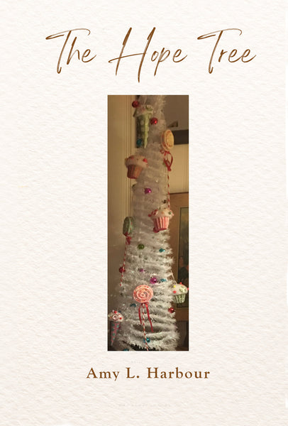 The Hope Tree by Amy Harbour