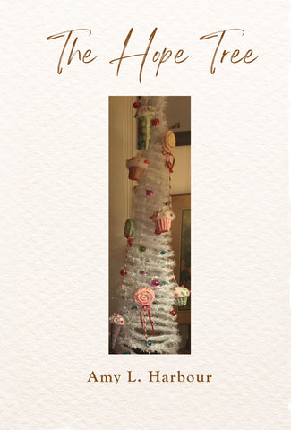 The Hope Tree by Amy Harbour