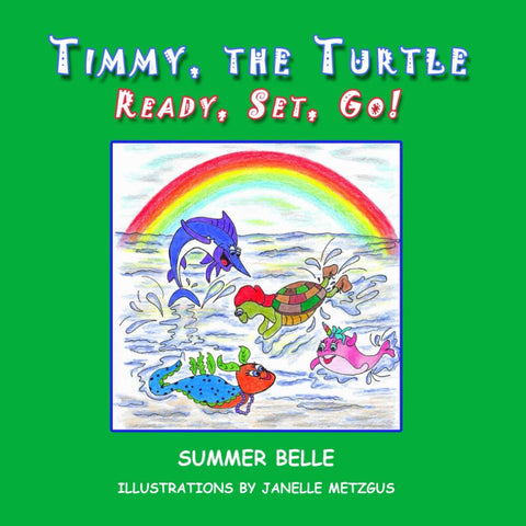 Timmy, the Turtle by Summer Belle