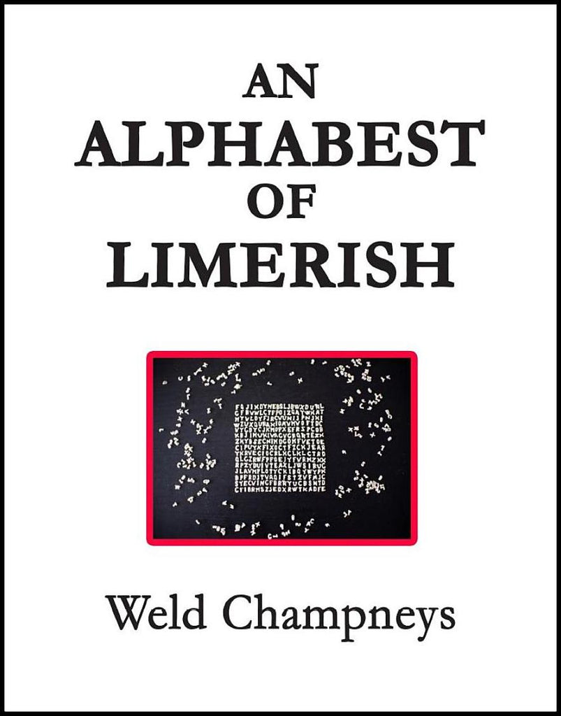 AN ALPHABEST OF LIMERISH by Weld Champneys