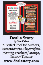 Deal a Story: A Brain-Storming Card Game for Writers by Sue Viders