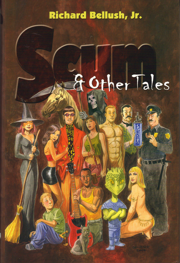 Scum & Other Tales by Richard Bellush, Jr.