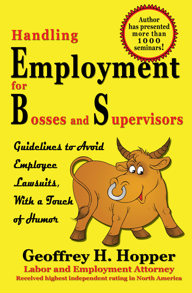 Handling Employment for Bosses and Supervisors by Geoffrey H. Hopper