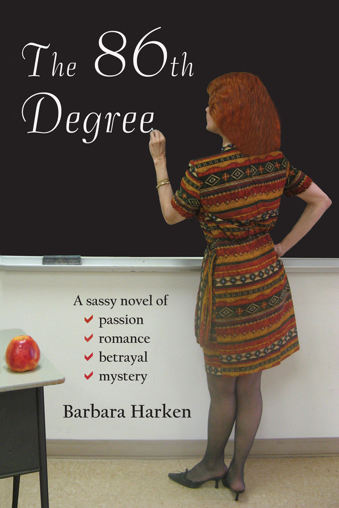 The 86th Degree by Barbara Harken