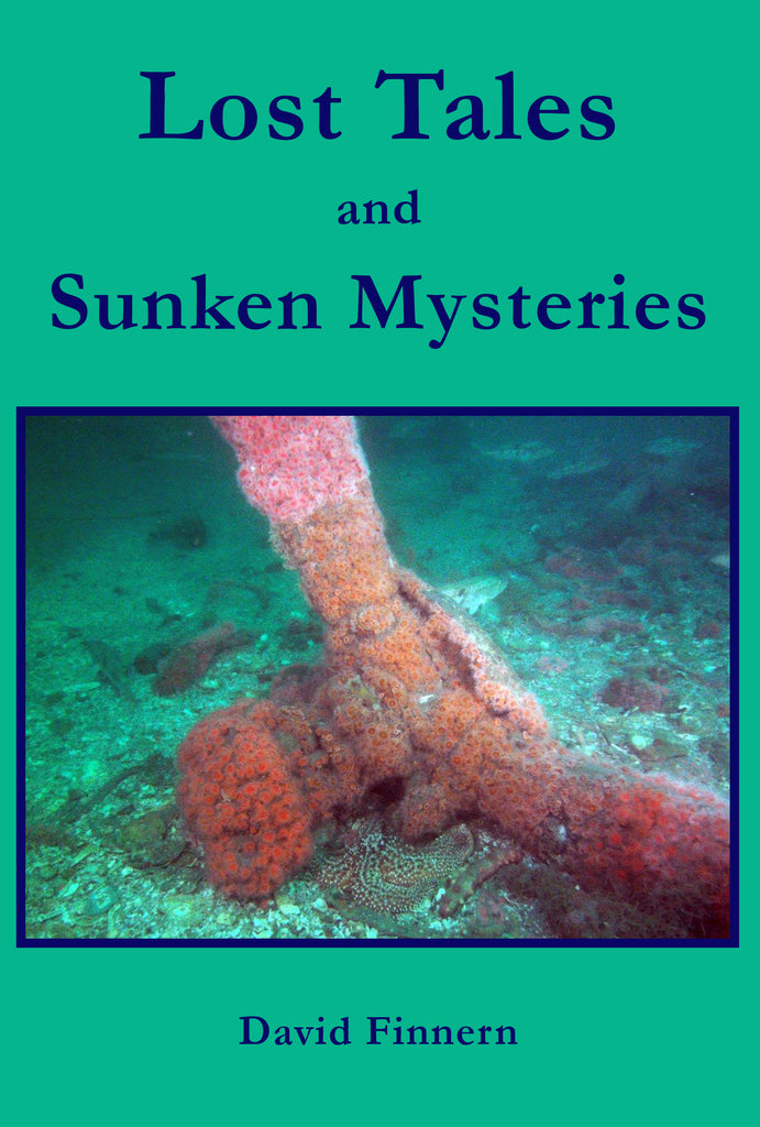 Lost Tales and Sunken Mysteries by David Finnern