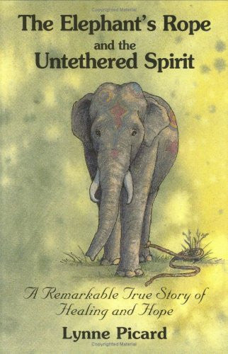 The Elephant’s Rope and the Untethered Spirit
