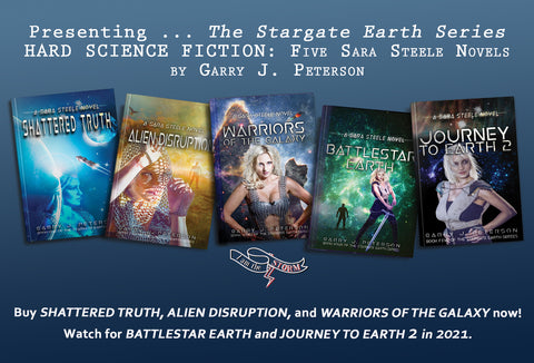 THE STARGATE EARTH SERIES BY GARRY J. PETERSON